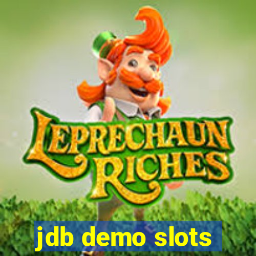 jdb demo slots